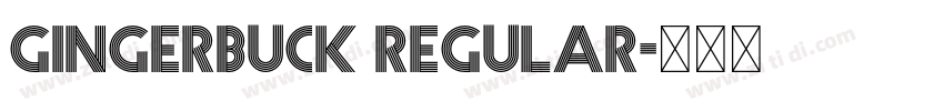 Gingerbuck Regular字体转换